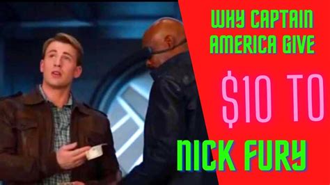 why captain america gives 10 dollars to fury